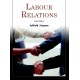 Test Bank for Labour Relations, 4th Edition Larry Suffield